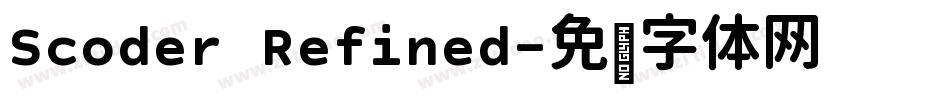 Scoder Refined字体转换